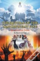 The Return Of The Magnificent Five