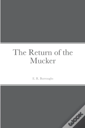 Capa do artigo The Return Of The Mucker