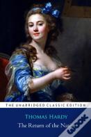 The Return Of The Native By Thomas Hardy ''Annotated Classic Edition''
