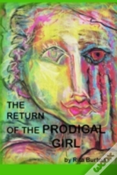 The Return Of The Prodigal Girl