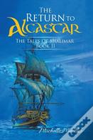 The Return To Alcastar