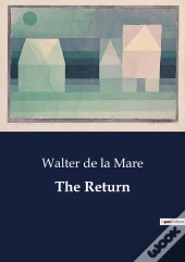 The Return