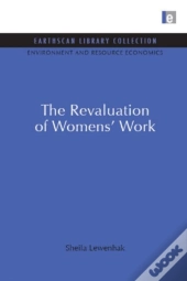 The Revaluation Of Women'S Work