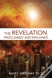 Capa do artigo The Revelation Explained And Proclaimed