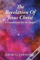 The Revelation Of Jesus Christ