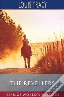The Revellers (Esprios Classics)