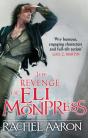 The Revenge Of Eli Monpress - Preview
