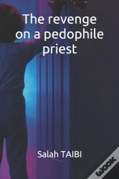 Capa do artigo The Revenge On A Pedophile Priest