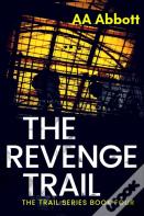 The Revenge Trail