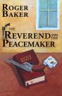 The Reverend And The Peacemaker - Preview
