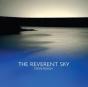 The Reverent Sky - CD - Preview