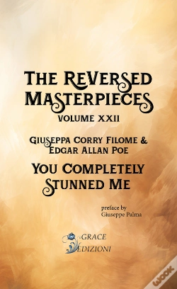 Capa do artigo The Reversed Masterpieces - You Completely Stunned Me