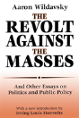 The Revolt Against The Masses - Preview
