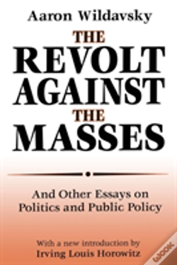 Capa do artigo The Revolt Against The Masses