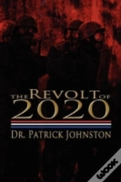 The Revolt Of 2020
