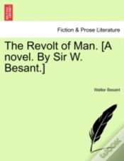 Capa do artigo The Revolt Of Man. (A Novel. By Sir W. B