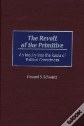 The Revolt Of The Primitive