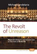 The Revolt Of Unreason