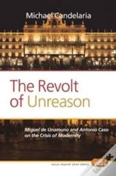 The Revolt Of Unreason