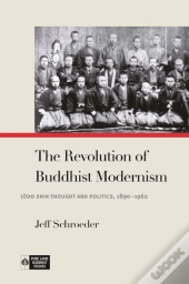 The Revolution Of Buddhist Modernism