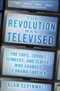 The Revolution Was Televised
