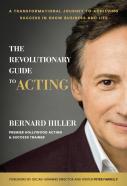 The Revolutionary Guide To Acting
