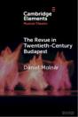The Revue In Twentieth-Century Budapest - Preview