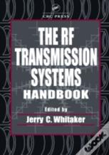 The Rf Transmission Systems Handbook