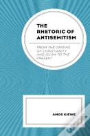 The Rhetoric Of Antisemitism