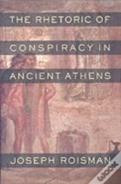 Capa do artigo The Rhetoric Of Conspiracy In Ancient Athens
