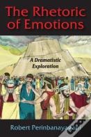 The Rhetoric Of Emotions
