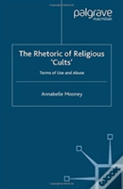 Capa do artigo The Rhetoric Of Religious Cults