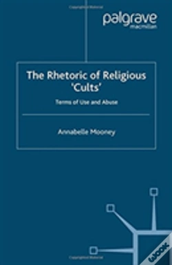 Capa do artigo The Rhetoric Of Religious Cults