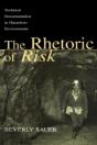 The Rhetoric Of Risk - Preview