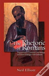 The Rhetoric Of Romans
