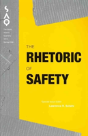 The Rhetoric Of Safety - Preview