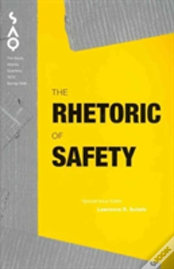 Capa do artigo The Rhetoric Of Safety