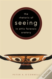 Capa do artigo The Rhetoric Of Seeing In Attic Forensic Oratory