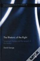 The Rhetoric Of The Right