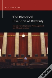 The Rhetorical Invention Of Diversity