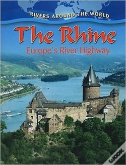 Capa do artigo The Rhine : Europes River Highway