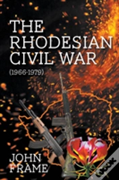 Capa do artigo The Rhodesian Civil War (1966-1979)