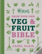 The Rhs Fruit & Veg Bible
