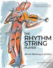 The Rhythm String Player