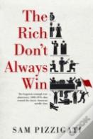 The Rich Don'T Always Win