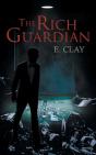 The Rich Guardian - Preview