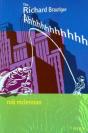 The Richard Brautigan Ahhhhhhhhhhh - Preview