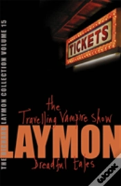Capa do artigo The Richard Laymon Collection Volume 15: The Travelling Vampire Show & Dreadful Tales