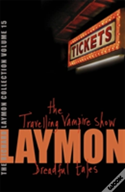 Capa do artigo The Richard Laymon Collection Volume 15: The Travelling Vampire Show & Dreadful Tales