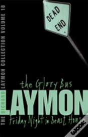 Capa do artigo The Richard Laymon Collection Volume 18: The Glory Bus & Friday Night In Beast House